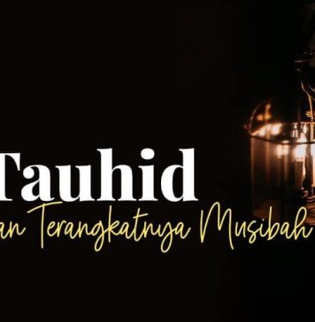 Tauhid dan Terangkatnya Musibah