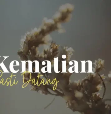 Kematian Pasti Datang